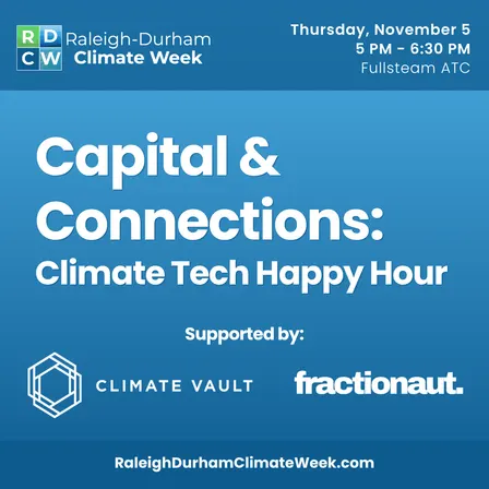 Capital & Connections: Climate Tech Happy Hour