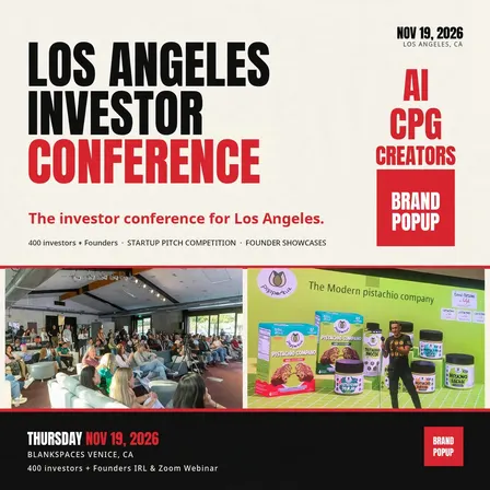 Los Angeles Investor Conference AI * CPG * Creators * Longevity * Sports * Tech