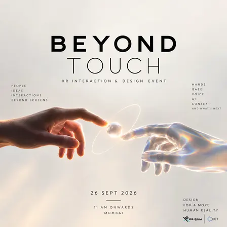 Beyond Touch | XDG मुंBAI X IICT