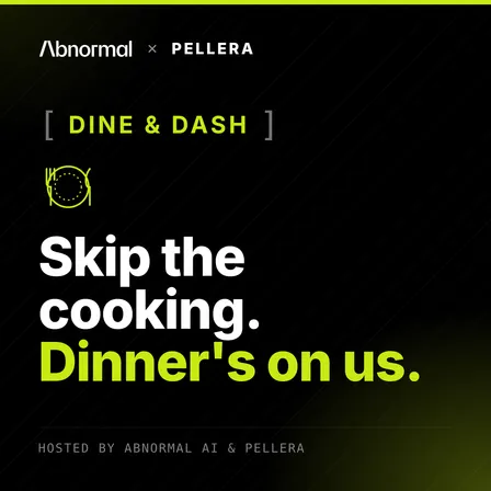 Abnormal AI x Pellera Dine and Dash at Orchard City Kitchen