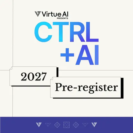 Virtue AI Presents: CTRL + AI 2027