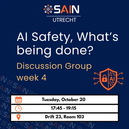 Discussion Group - week 4 - What's being done about AI Safety