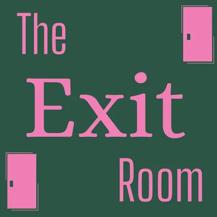 The Exit Room