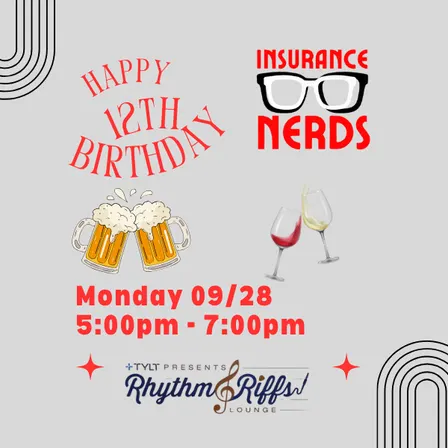 Insurance Nerds 12th Birthday Happy Hour