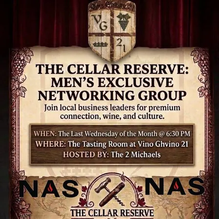 The Cellar Reserve Mens Exclusive Networking Group