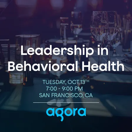 Empathy & Scale: Leadership in Behavioral Health