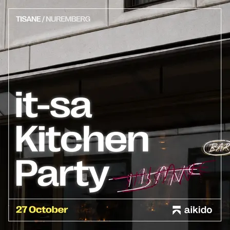 Kitchen Party by Aikido | Nuremberg