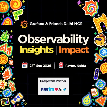 Observability | Insights | Impact Sep 2026 Grafana meetup