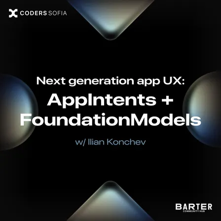 Next generation app UX: AppIntents + FoundationModels