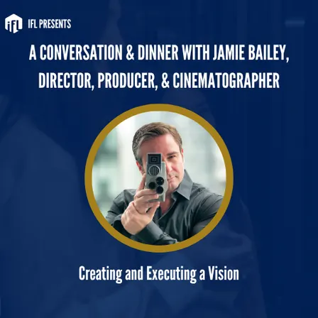 IF Leadership Dinner w/ Jamie Bailey