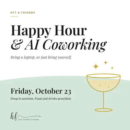 KFT & Friends: Happy Hour + AI Coworking