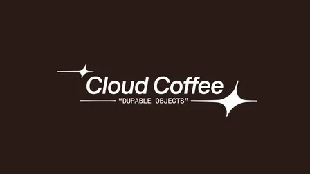 Cloud Coffee: "Durable Objects"