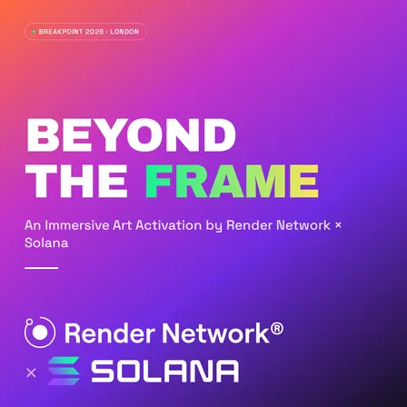 BEYOND THE FRAME: An Immersive Art Activation by Render Network x Solana