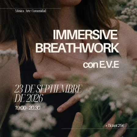 IMMERSIVE BREATHWORK with E.V.E & 🍹Esp/Eng
