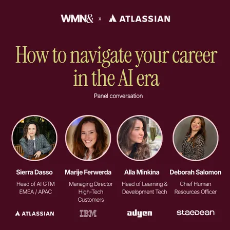 WMN& x Atlassian: How to navigate your career in the AI era
