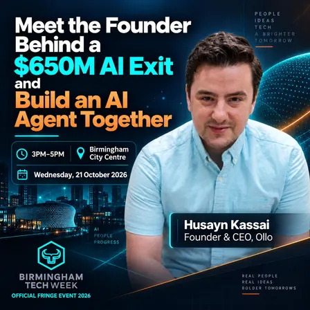 Meet the Founder Behind a $650M AI Exit and Build an AI Agent Together | Birmingham Tech Week