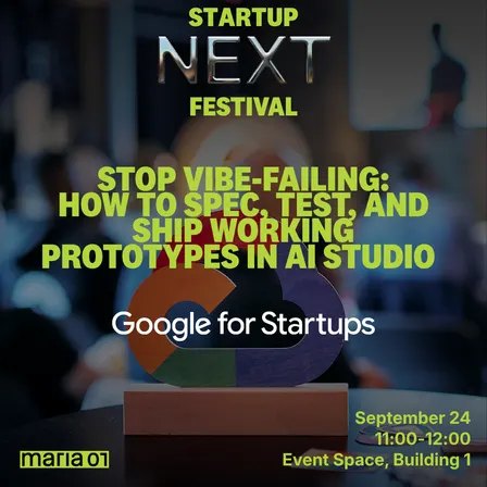 Stop Vibe-Failing: How to Spec, Test, and Ship Working Prototypes in AI Studio