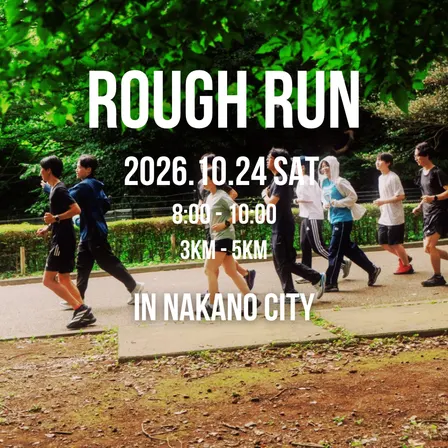 10/24 ROUGH RUN vol.6