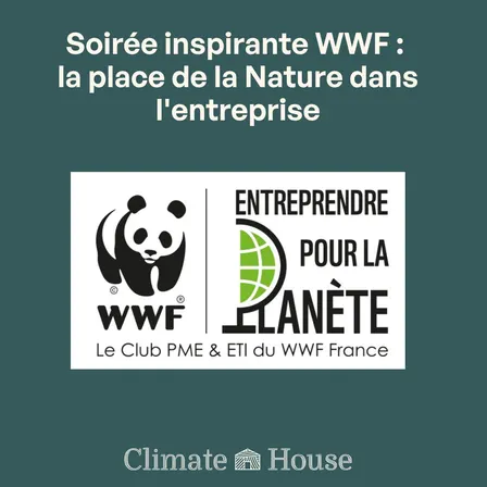 Soirée inspirante WWF : la place de la Nature dans l'entreprise