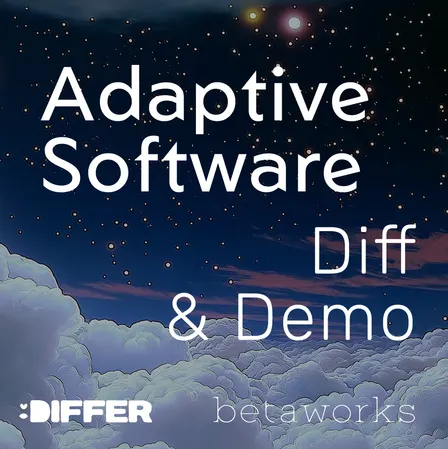 Adaptive Software: Diff & Demo