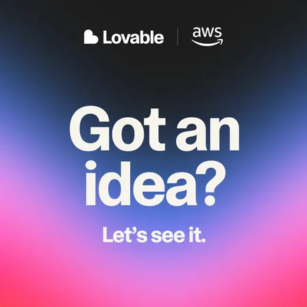 Got an idea? Let's see it with Lovable @AWS Singapore