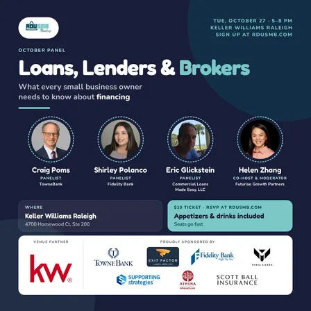 RDU SMB Meetup - Loans, Lenders & Brokers
