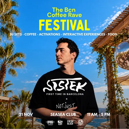 Bcn Coffee Rave Festival featuring SISTEK