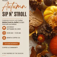 Bonita Coffee Co. Sip N’ Stroll