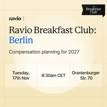 Ravio Breakfast Club Berlin: Comp planning for 2027