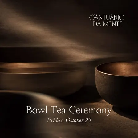 Bowl Tea Ceremony