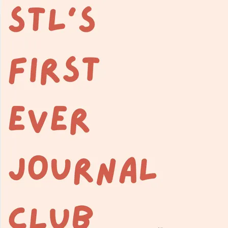 STL Journal Collective's October Journal Club