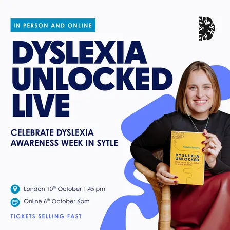 London: Dyslexia Unlocked Live