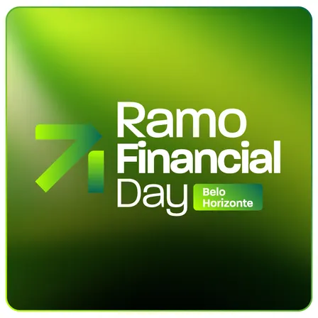 Ramo Financial Day 2026 | Edição Belo Horizonte