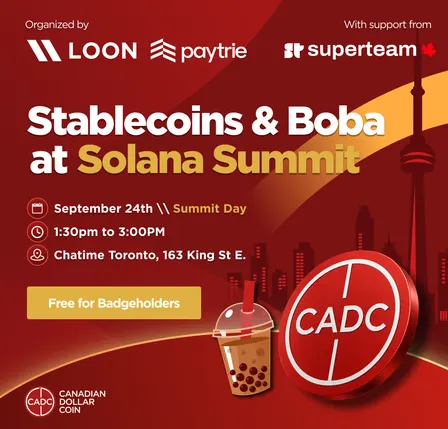 Stablecoins & Boba | Day 2 - Summit Day at Solana Summit Canada