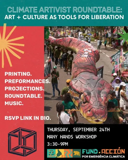 Climate Artivist Roundtable: Art + Culture as Tools for Liberation