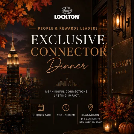 Lockton | People & Rewards Leader Exclusive Dinner
