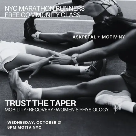 NYC Marathon Taper: Women’s Mobility + Recovery Community Class | AskPetal x MOTIV NY