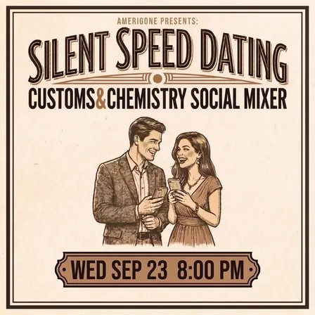 Silent Speed Dating - Customs & Chemistry Social Mixer (30s & 40s)