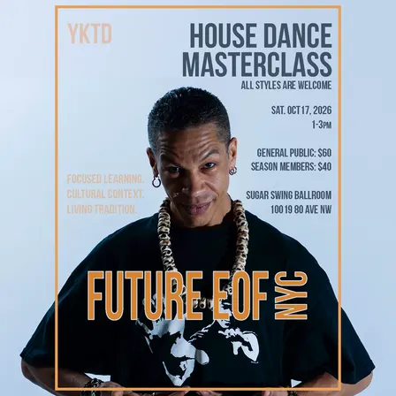 House Dance Workshop: Future EOF