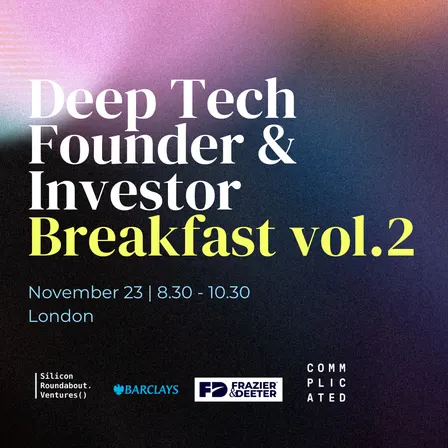 Deep Tech Founder & Investor Breakfast vol.2