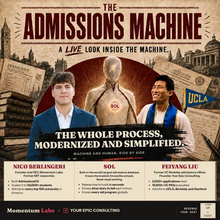 The Admissions Machine: A College Admissions Event for Students & Families