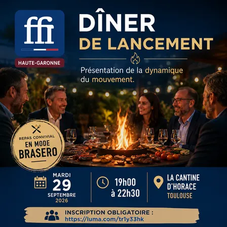 Dîner de Lancement des Forces Françaises de l'Industrie Haute-Garonne / Occitanie