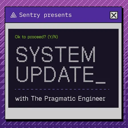 SYSTEM UPDATE with The Pragmatic Engineer