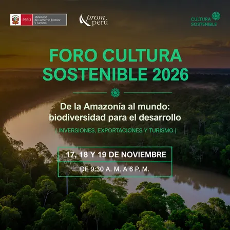 Foro Cultura Sostenible 2026 "De la Amazonía al mundo"
