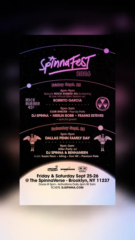 ★SPINNAFEST 2026 • 2 DAY-MUSIC + ARTS FESTIVAL★ All Day Activations + Fri 9/25 Club Shelter Party + Sat 9/26 After Party w/ DJ Spinna+Guests