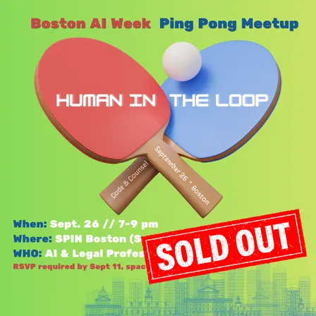 Code + Counsel's Human-in-the-Loop Ping Pong Meetup