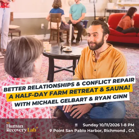 Half-day Retreat: Deeper Relationships, Conflict Repair & Sauna!