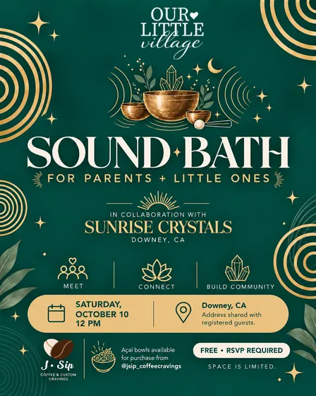 Sound Bath for Parents + Little Ones ✨