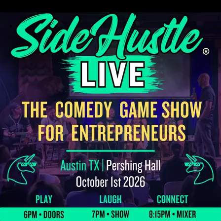 SideHustle® LIVE Comedy Game Show for Entrepreneurs in Austin, TX | Oct 1