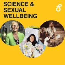 Women’s Health Series: Science & Sexual Wellbeing